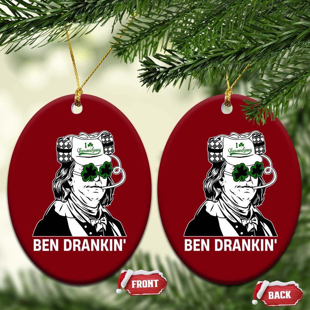 Funny St Patrick's Day Ben Dranking Ceramic Ornament Benjamin Franklin Retro Saint Paddy's Day TS02 Print Your Wear