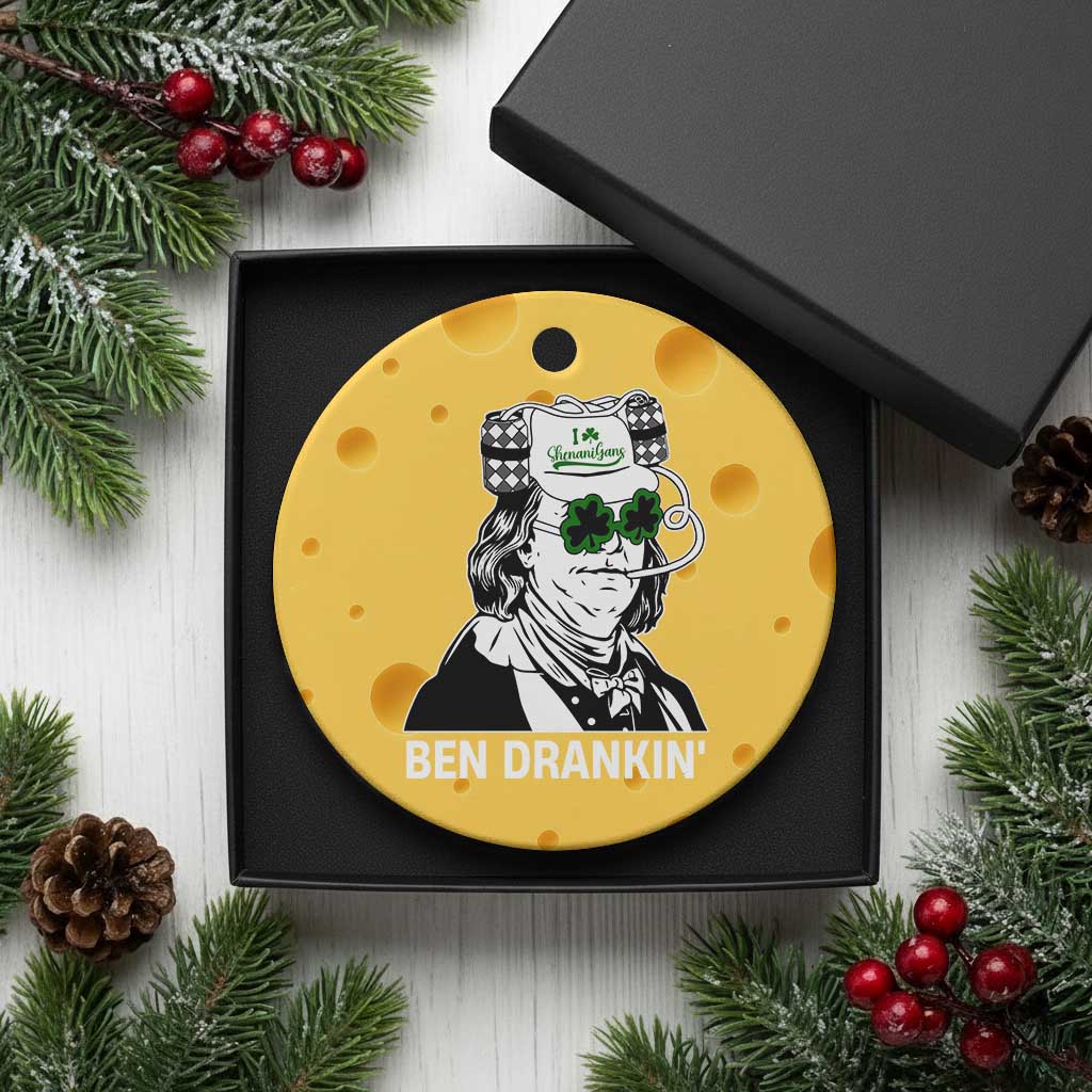 Funny St Patrick's Day Ben Dranking Ceramic Ornament Benjamin Franklin Retro Saint Paddy's Day TS02 1pc Yellow Cheese Print Your Wear