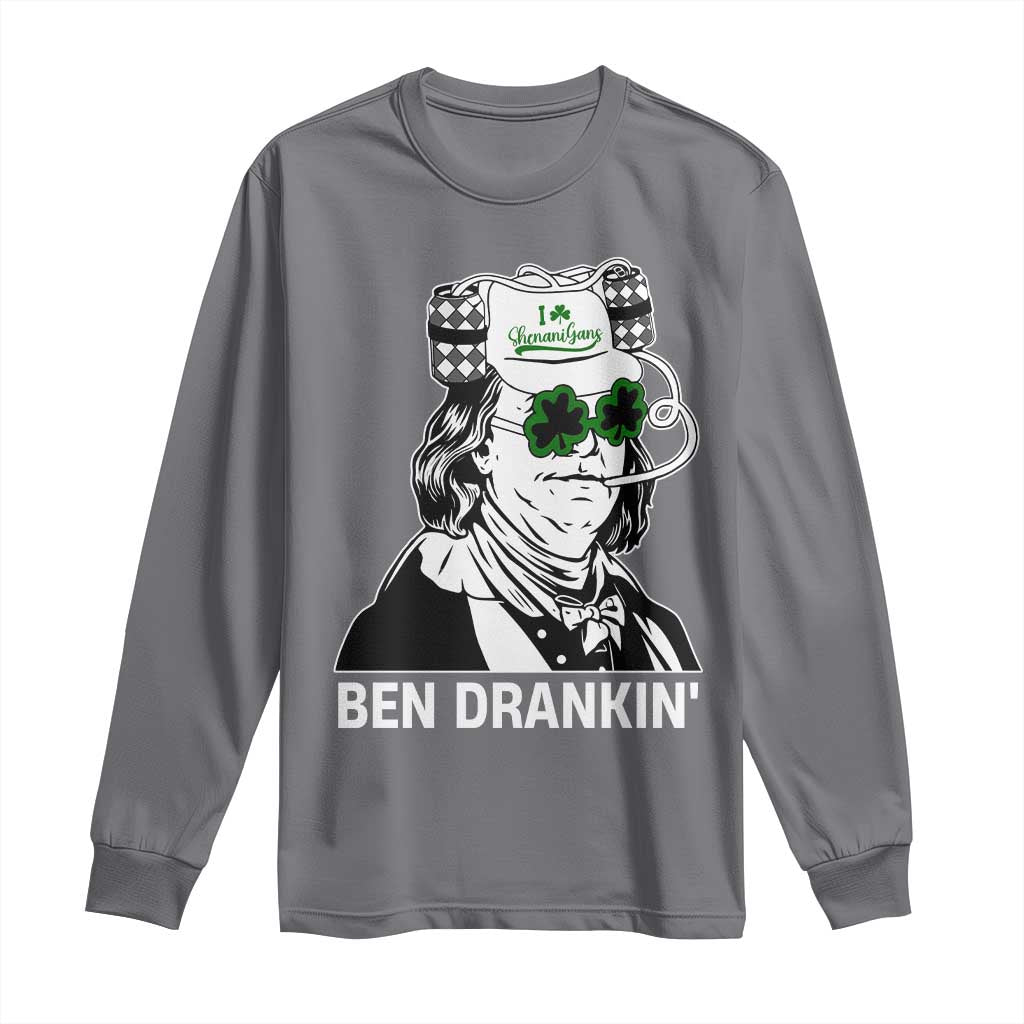 Funny St Patrick's Day Ben Dranking Long Sleeve Shirt Benjamin Franklin Retro Saint Paddy's Day TS02 Charcoal Print Your Wear