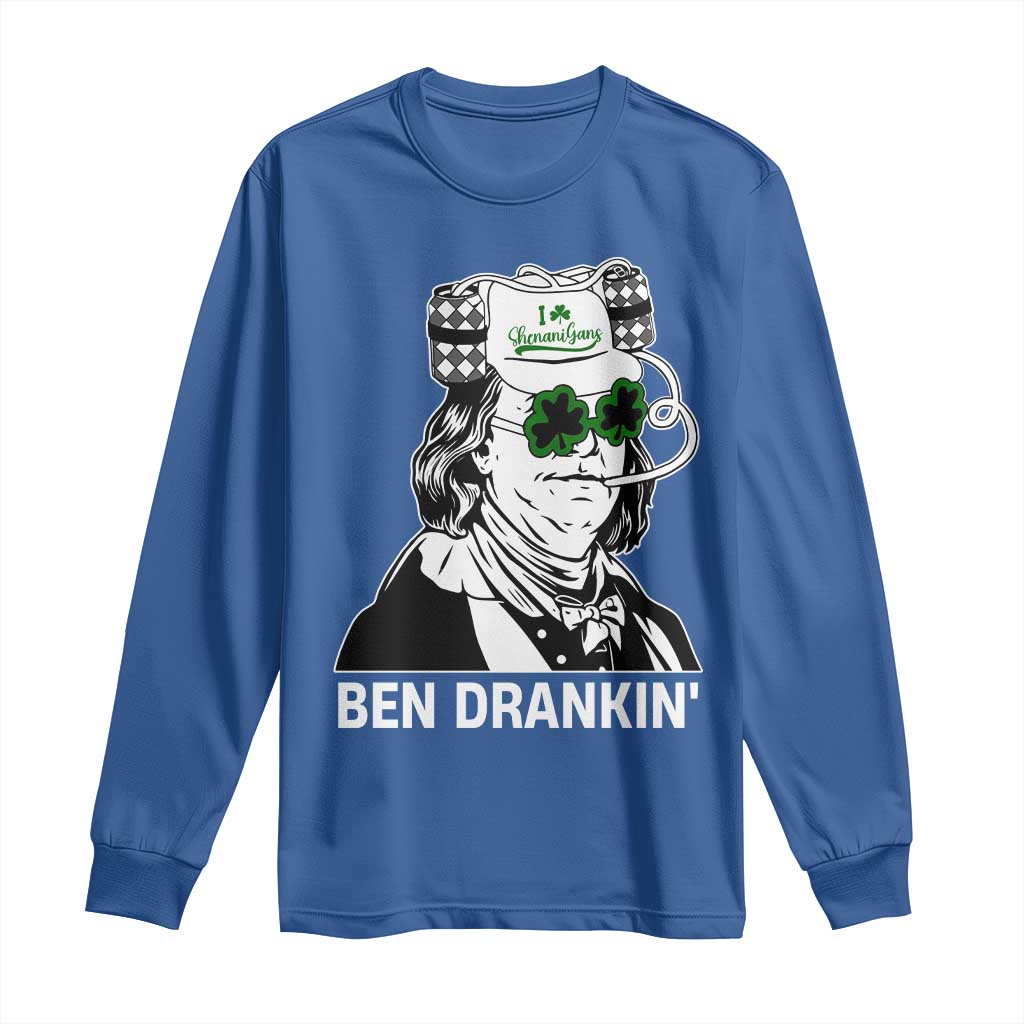 Funny St Patrick's Day Ben Dranking Long Sleeve Shirt Benjamin Franklin Retro Saint Paddy's Day TS02 Royal Blue Print Your Wear