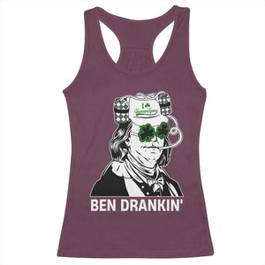 Funny St Patrick's Day Ben Dranking Racerback Tank Top Benjamin Franklin Retro Saint Paddy's Day TS02 Maroon Print Your Wear