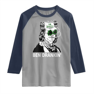 Funny St Patrick's Day Ben Dranking Raglan Shirt Benjamin Franklin Retro Saint Paddy's Day TS02 Sport Gray Navy Print Your Wear