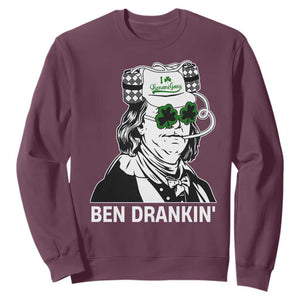 Funny St Patrick's Day Ben Dranking Sweatshirt Benjamin Franklin Retro Saint Paddy's Day TS02 Maroon Print Your Wear