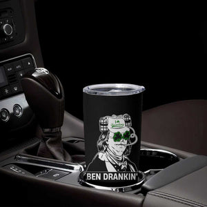 Funny St Patrick's Day Ben Dranking Tumbler Cup Benjamin Franklin Retro Saint Paddy's Day TS02 Print Your Wear