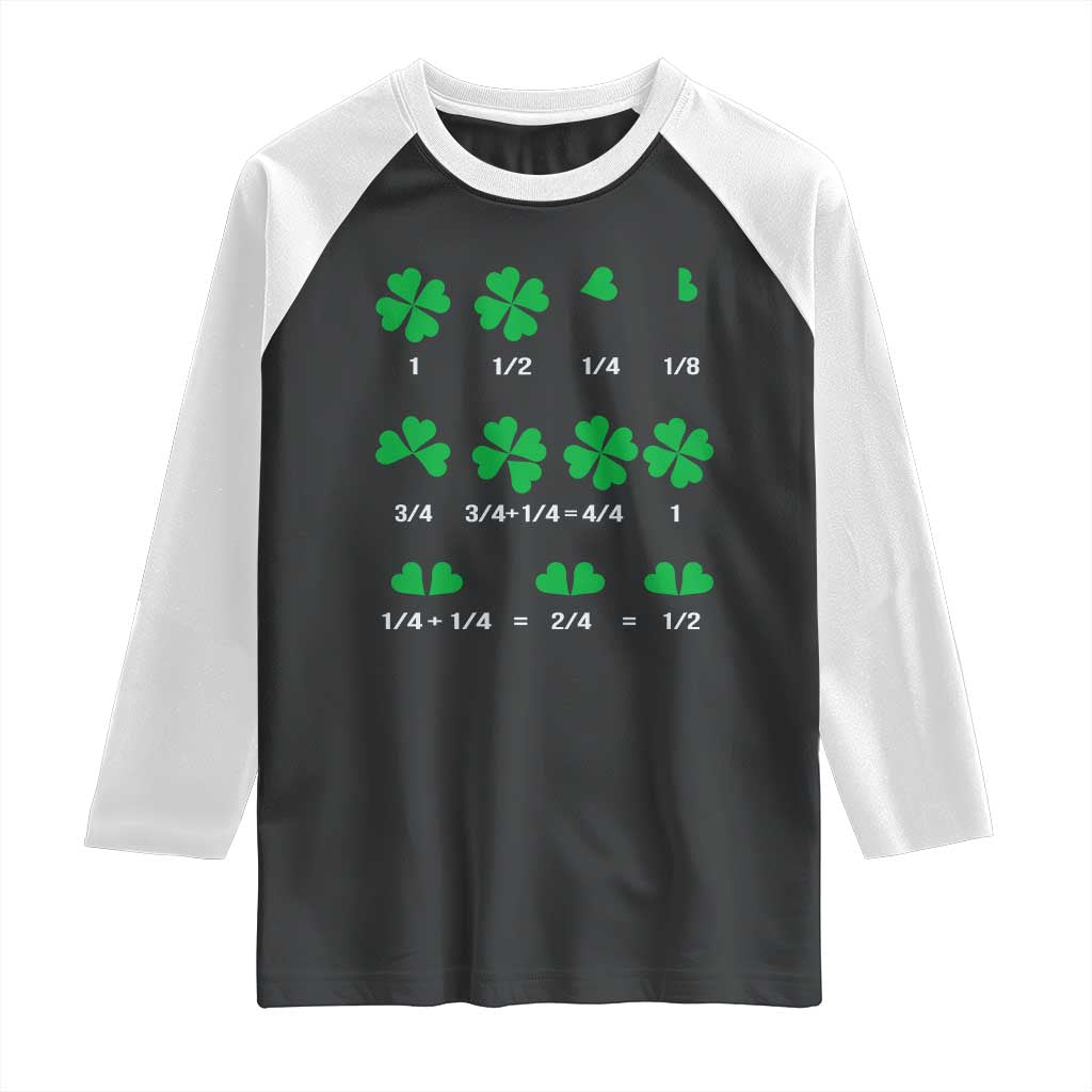 Funny Shamrock Fraction Raglan Shirt St Patrick's Day Math Lover TS02 Black White Print Your Wear