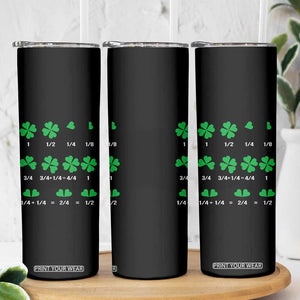 Funny Shamrock Fraction Skinny Tumbler St Patrick's Day Math Lover TS02 Print Your Wear