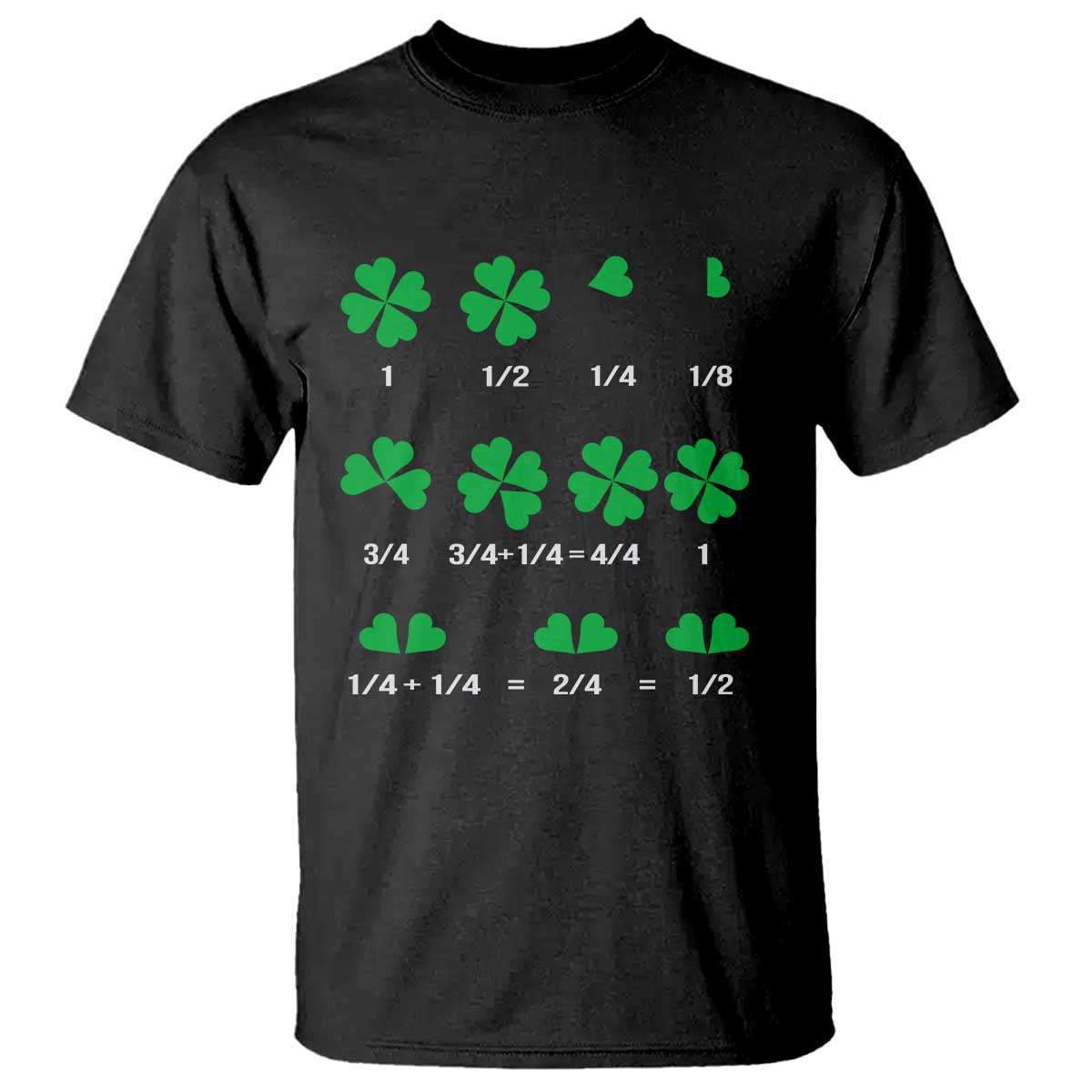 Funny Shamrock Fraction T Shirt St Patrick's Day Math Lover TS02 Black Print Your Wear