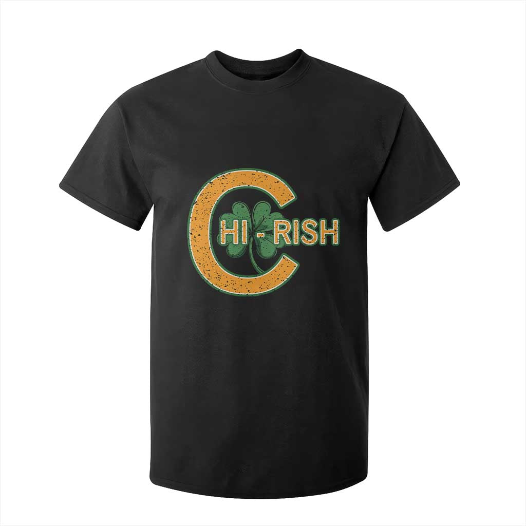 Chicago Irish Chirish T Shirt For Kid Happy Saint Patrick's Day Lucky Shamrock TS02 Black Print Your Wear