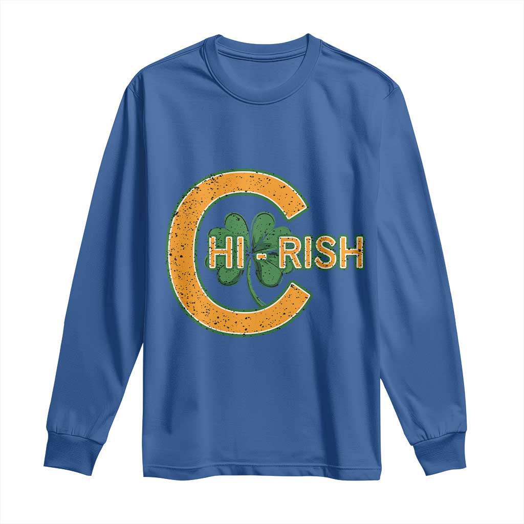 Chicago Irish Chirish Long Sleeve Shirt Happy Saint Patrick's Day Lucky Shamrock TS02 Royal Blue Print Your Wear