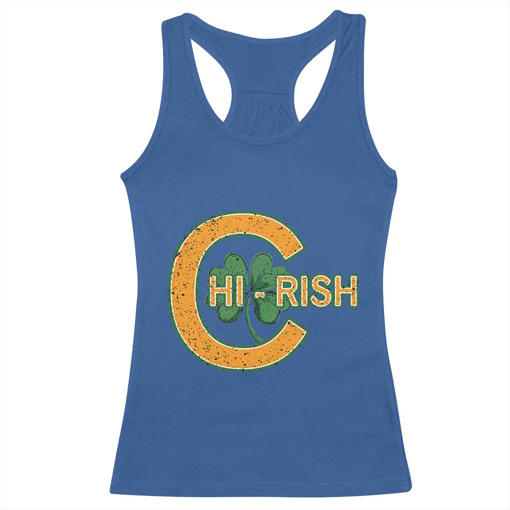 Chicago Irish Chirish Racerback Tank Top Happy Saint Patrick's Day Lucky Shamrock TS02 Royal Blue Print Your Wear