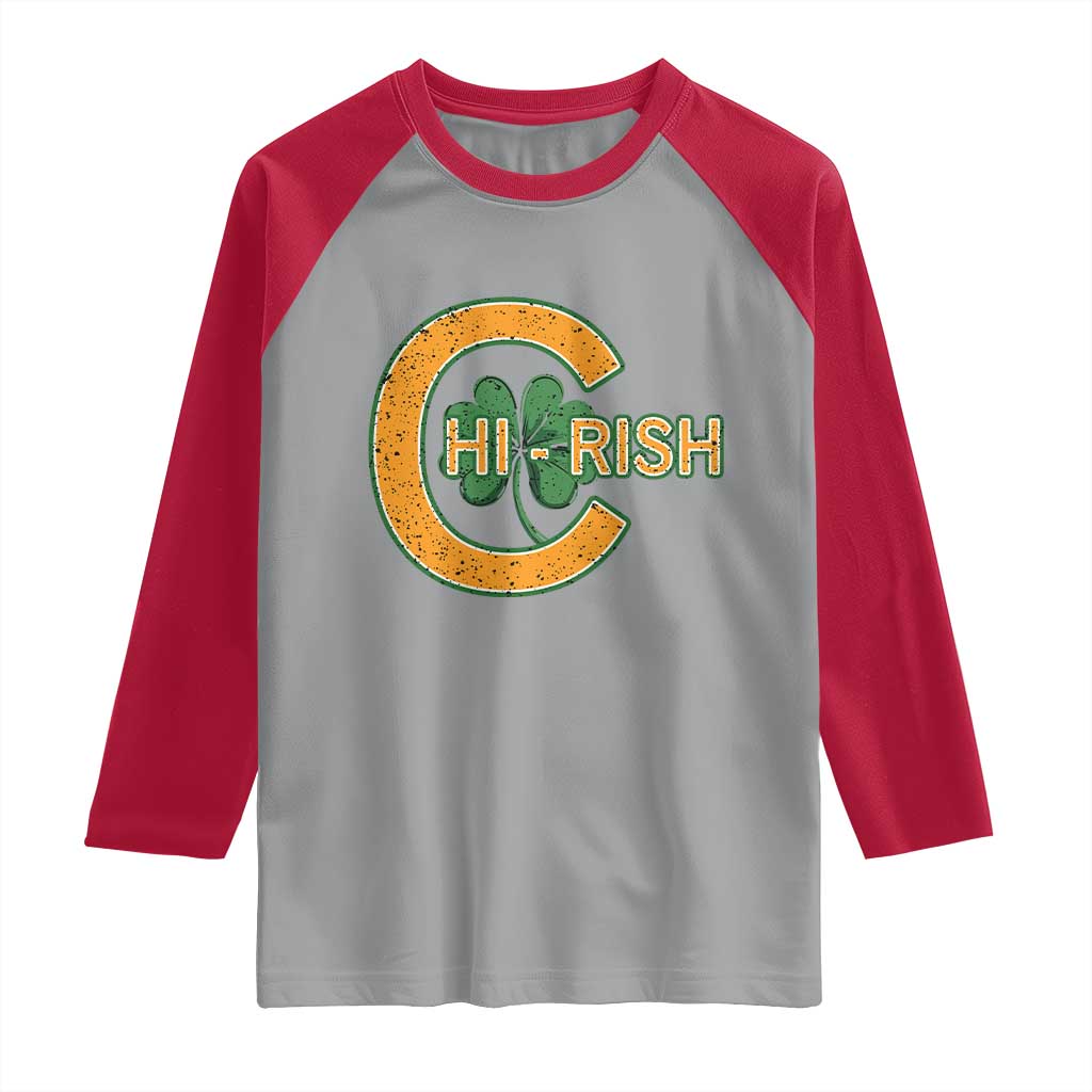 Chicago Irish Chirish Raglan Shirt Happy Saint Patrick's Day Lucky Shamrock TS02 Sport Gray Red Print Your Wear