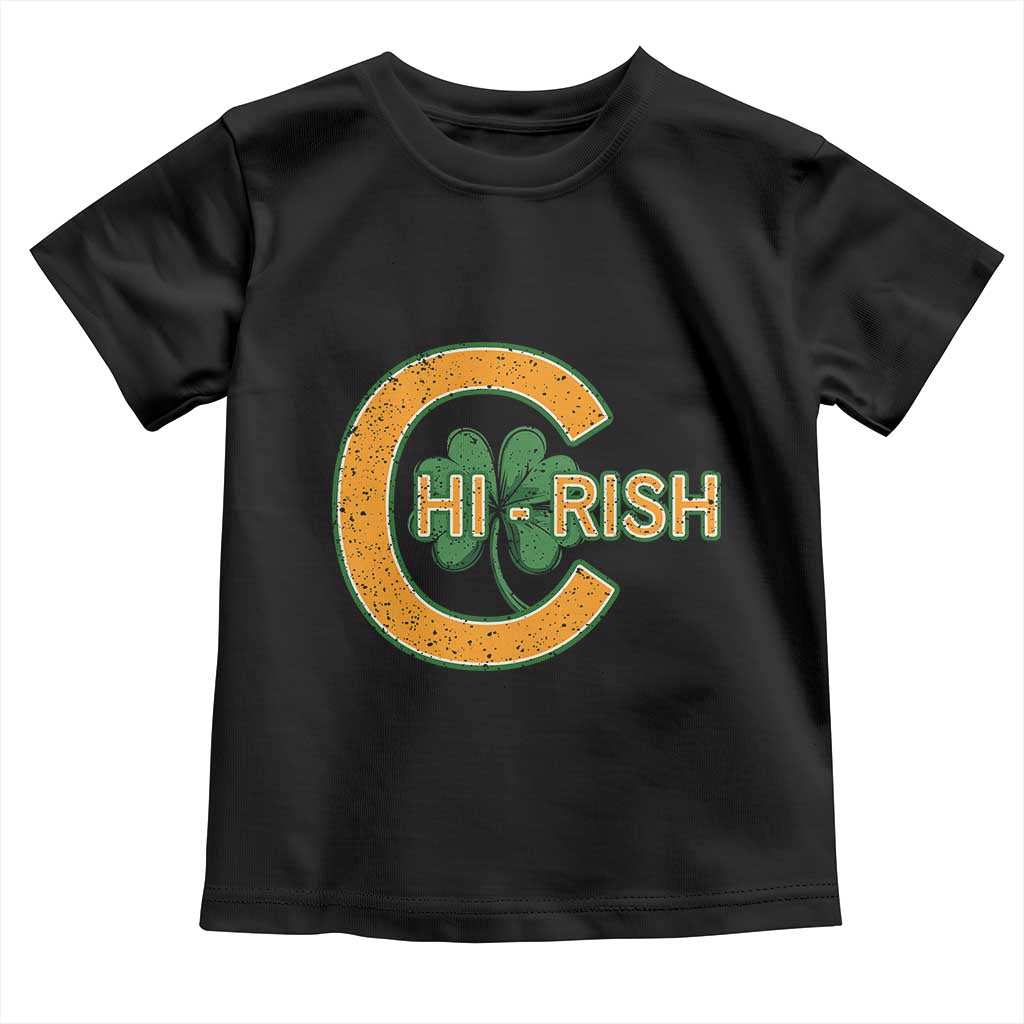 Chicago Irish Chirish Toddler T Shirt Happy Saint Patrick's Day Lucky Shamrock TS02 Black Print Your Wear