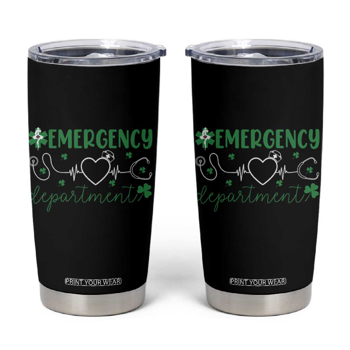 Funny St Patricks Day ER Nurse Tumbler Cup Emergency Department Lucky Shamrocks TS02 Black Print Your Wear