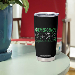 Funny St Patricks Day ER Nurse Tumbler Cup Emergency Department Lucky Shamrocks TS02 Print Your Wear