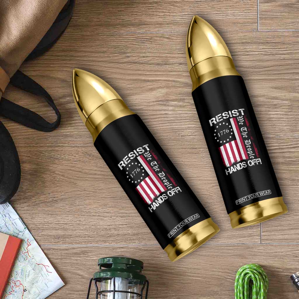 Resist Hands Off Bullet Tumbler Vintage American Betsy Ross Flag We The People TS02 Print Your Wear