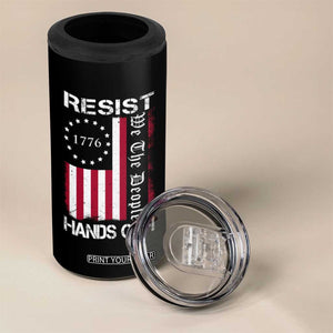 Resist Hands Off 4 in 1 Can Cooler Tumbler Vintage American Betsy Ross Flag We The People TS02 Print Your Wear