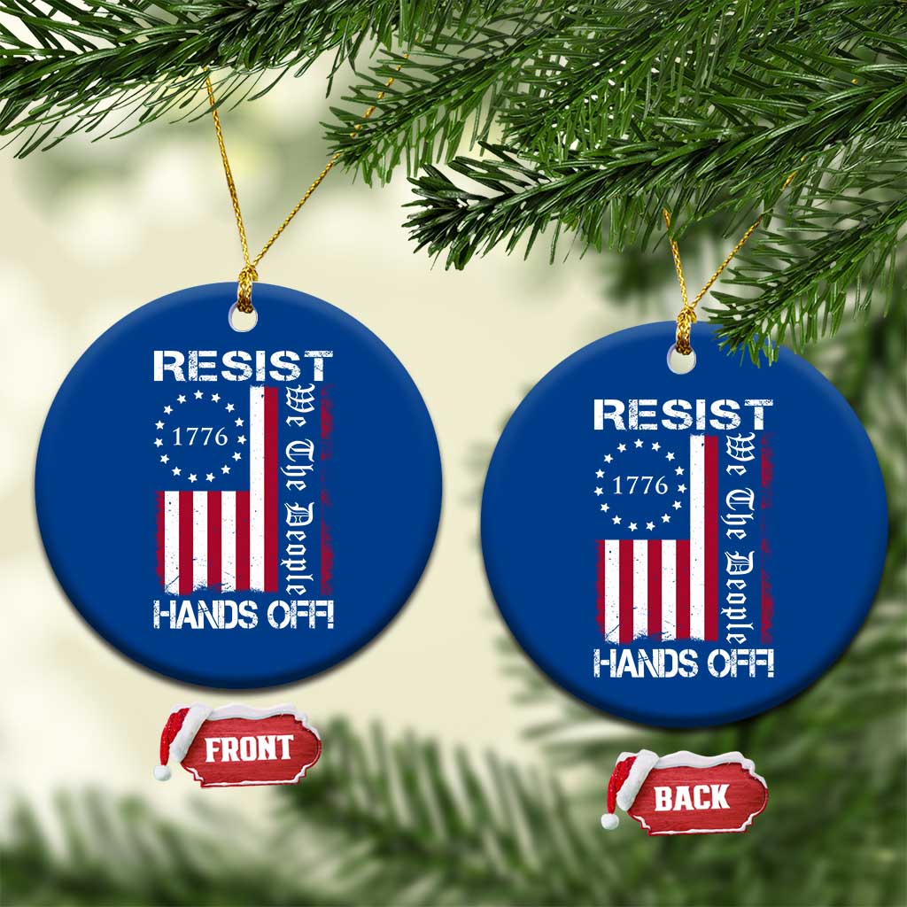 Resist Hands Off Ceramic Ornament Vintage American Betsy Ross Flag We The People TS02 1pc Blue Print Your Wear