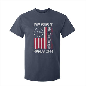 Resist Hands Off T Shirt For Kid Vintage American Betsy Ross Flag We The People TS02 Navy Print Your Wear