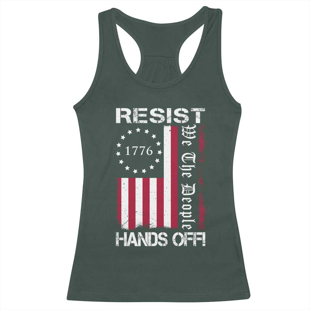 Resist Hands Off Racerback Tank Top Vintage American Betsy Ross Flag We The People TS02 Dark Forest Green Print Your Wear