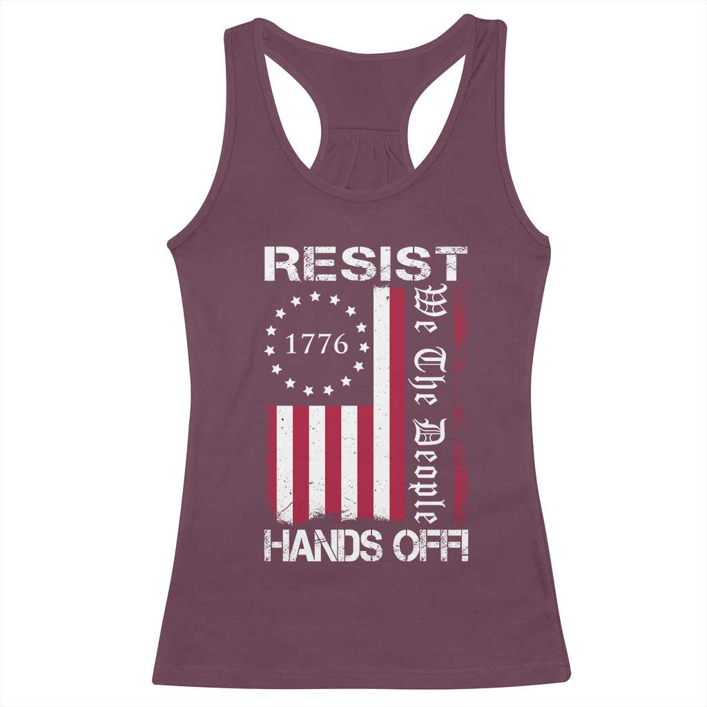 Resist Hands Off Racerback Tank Top Vintage American Betsy Ross Flag We The People TS02 Maroon Print Your Wear