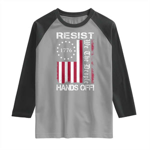 Resist Hands Off Raglan Shirt Vintage American Betsy Ross Flag We The People TS02 Sport Gray Black Print Your Wear