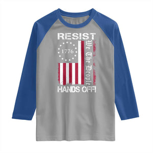 Resist Hands Off Raglan Shirt Vintage American Betsy Ross Flag We The People TS02 Sport Gray Royal Print Your Wear