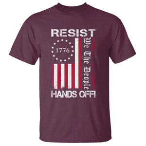 Resist Hands Off T Shirt Vintage American Betsy Ross Flag We The People TS02 Maroon Print Your Wear