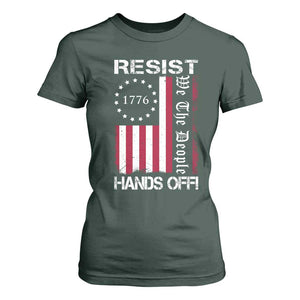 Resist Hands Off T Shirt For Women Vintage American Betsy Ross Flag We The People TS02 Dark Forest Green Print Your Wear