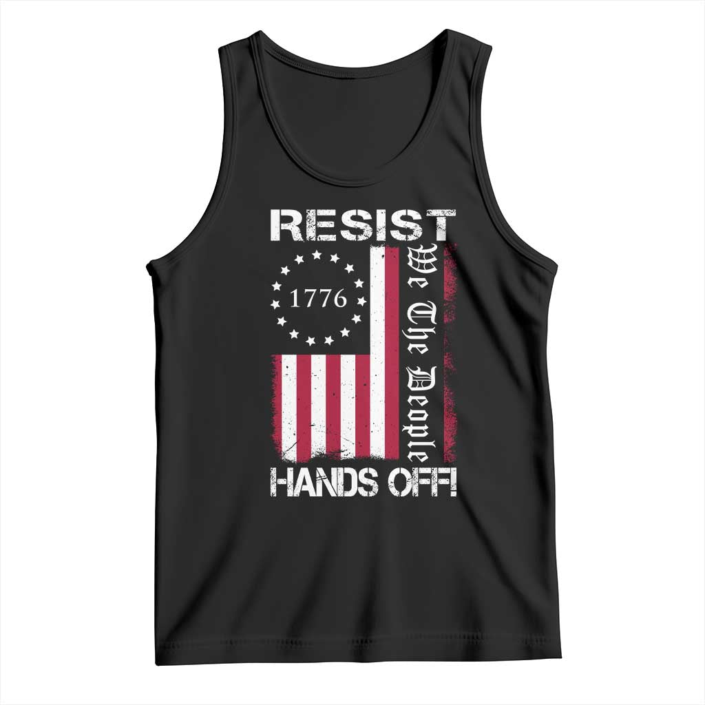 Resist Hands Off Tank Top Vintage American Betsy Ross Flag We The People TS02 Black Print Your Wear