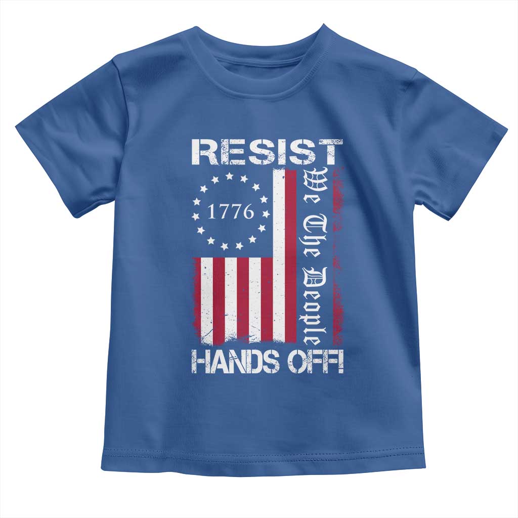 Resist Hands Off Toddler T Shirt Vintage American Betsy Ross Flag We The People TS02 Royal Blue Print Your Wear