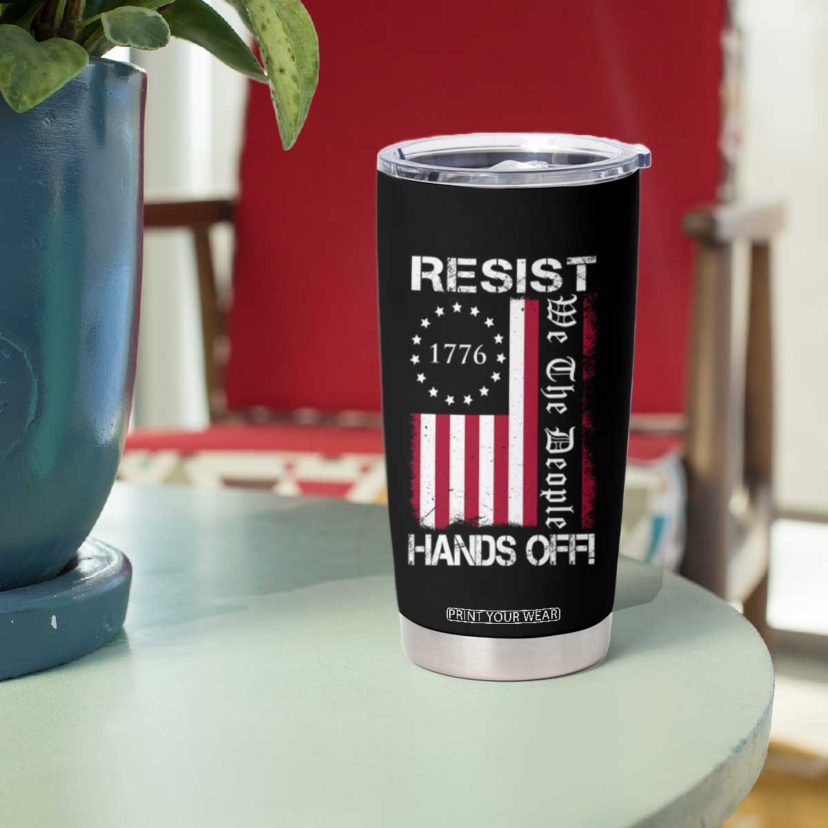 Resist Hands Off Tumbler Cup Vintage American Betsy Ross Flag We The People TS02 Print Your Wear