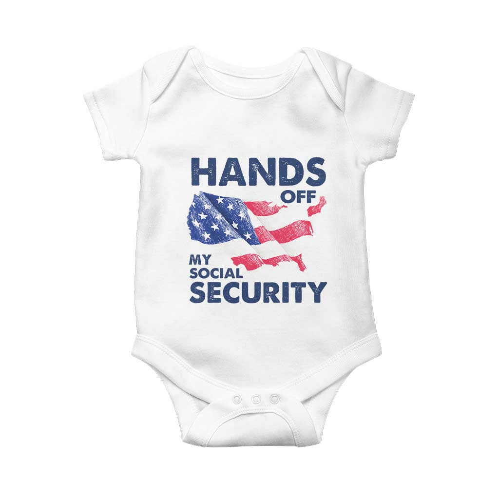 Hands Off My Social Security Baby Onesie Patriotic USA Retirement Protection American Flag TS02 White Print Your Wear