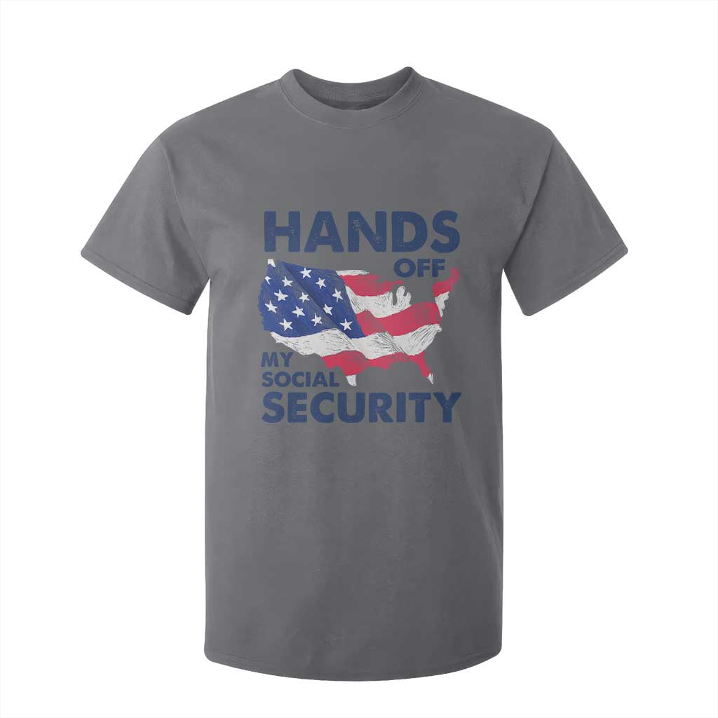 Hands Off My Social Security T Shirt For Kid Patriotic USA Retirement Protection American Flag TS02 Charcoal Print Your Wear