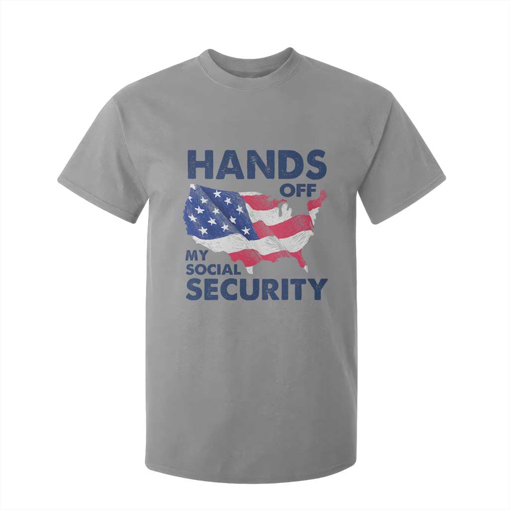 Hands Off My Social Security T Shirt For Kid Patriotic USA Retirement Protection American Flag TS02 Sport Gray Print Your Wear