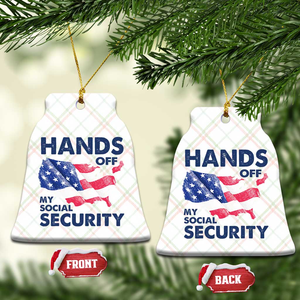 Hands Off My Social Security Ceramic Ornament Patriotic USA Retirement Protection American Flag TS02 Print Your Wear