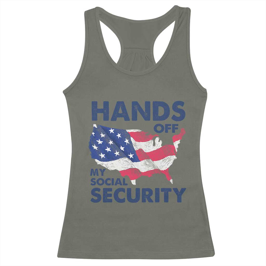 Hands Off My Social Security Racerback Tank Top Patriotic USA Retirement Protection American Flag TS02 Military Green Print Your Wear