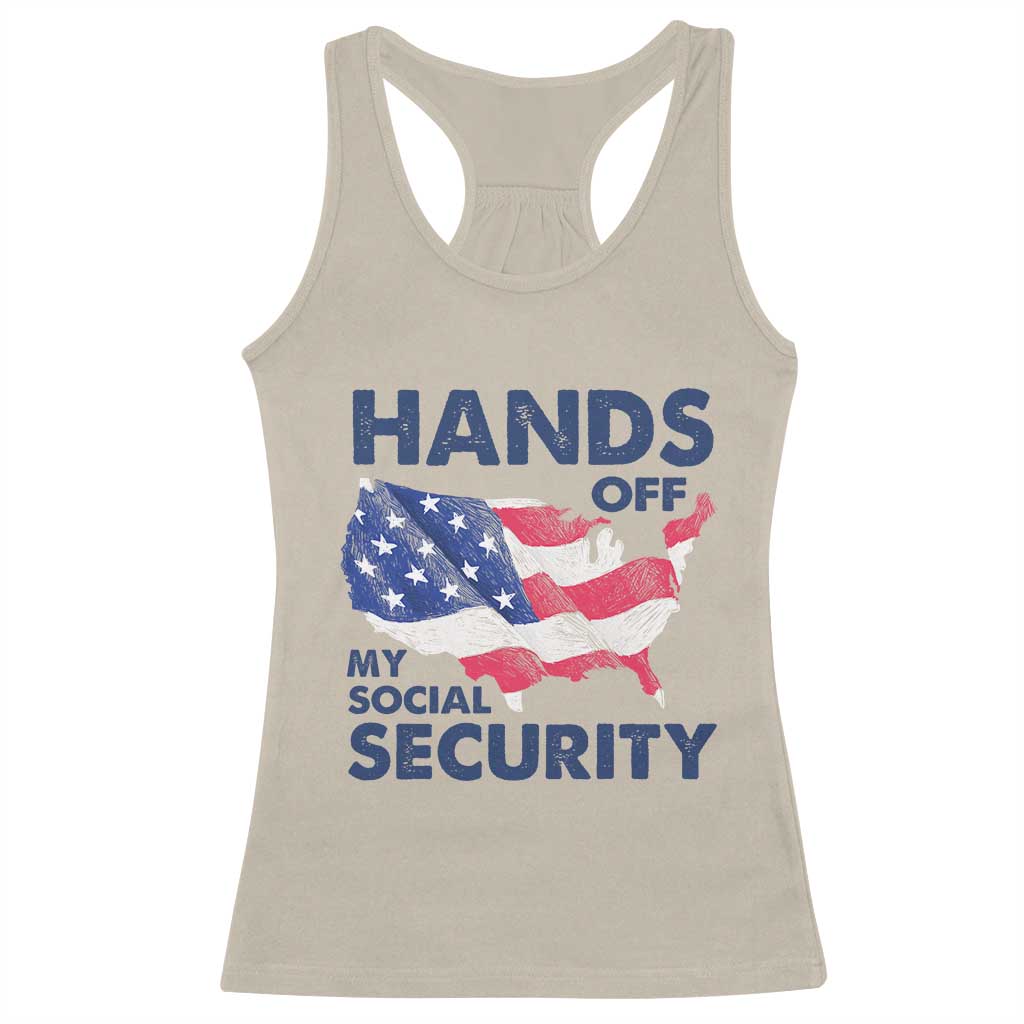 Hands Off My Social Security Racerback Tank Top Patriotic USA Retirement Protection American Flag TS02 Sand Print Your Wear
