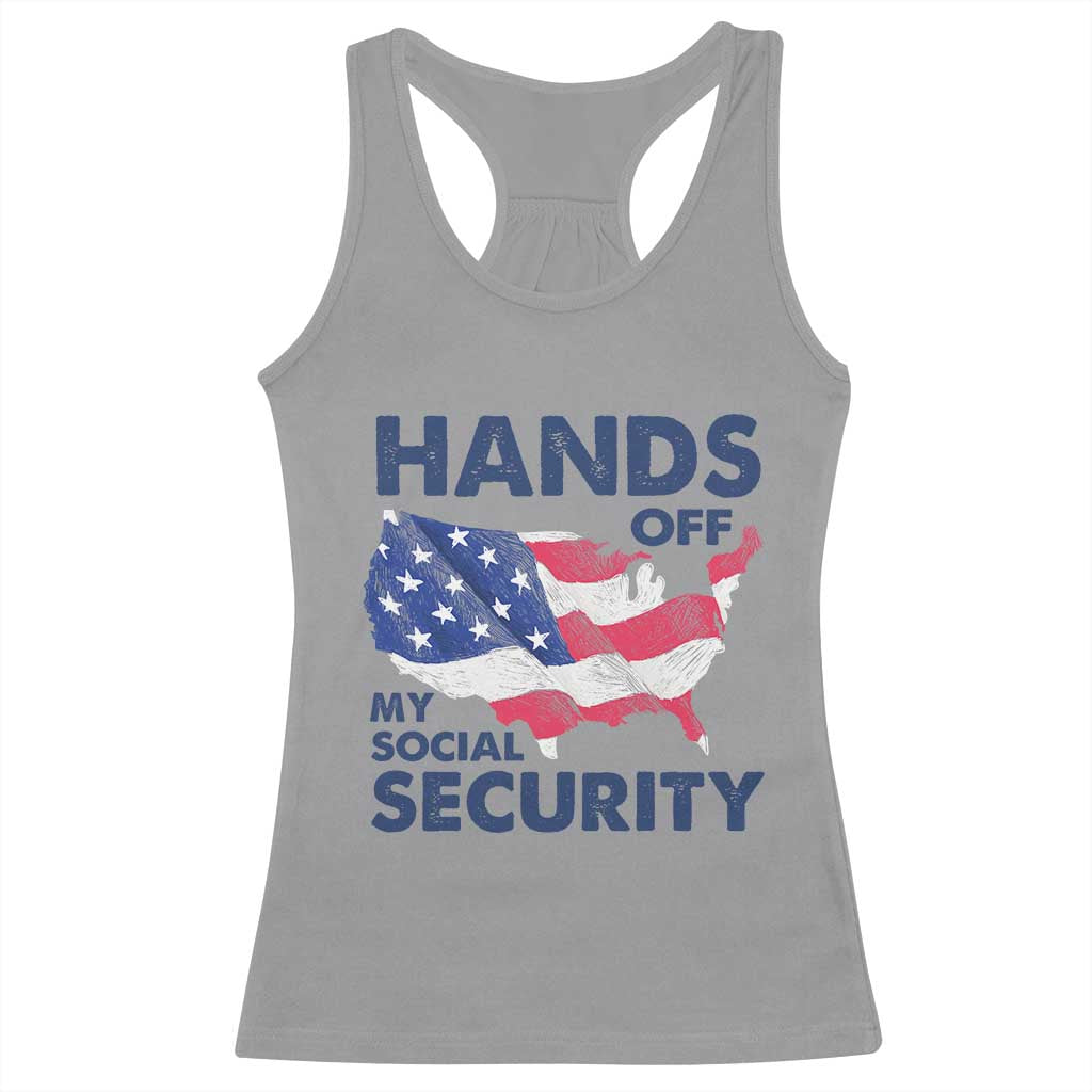Hands Off My Social Security Racerback Tank Top Patriotic USA Retirement Protection American Flag TS02 Sport Gray Print Your Wear