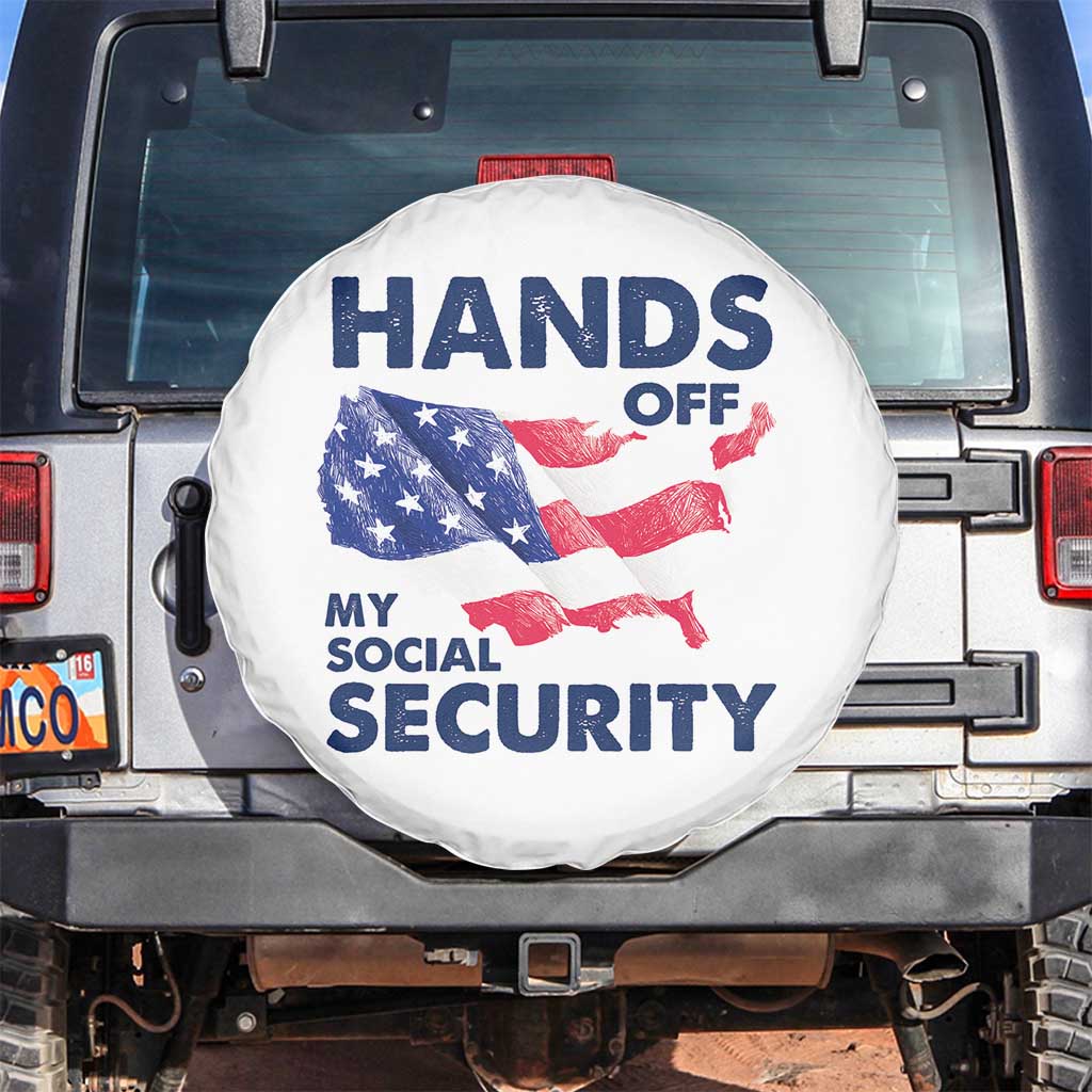 Hands Off My Social Security Spare Tire Cover Patriotic USA Retirement Protection American Flag TS02 No hole White Print Your Wear