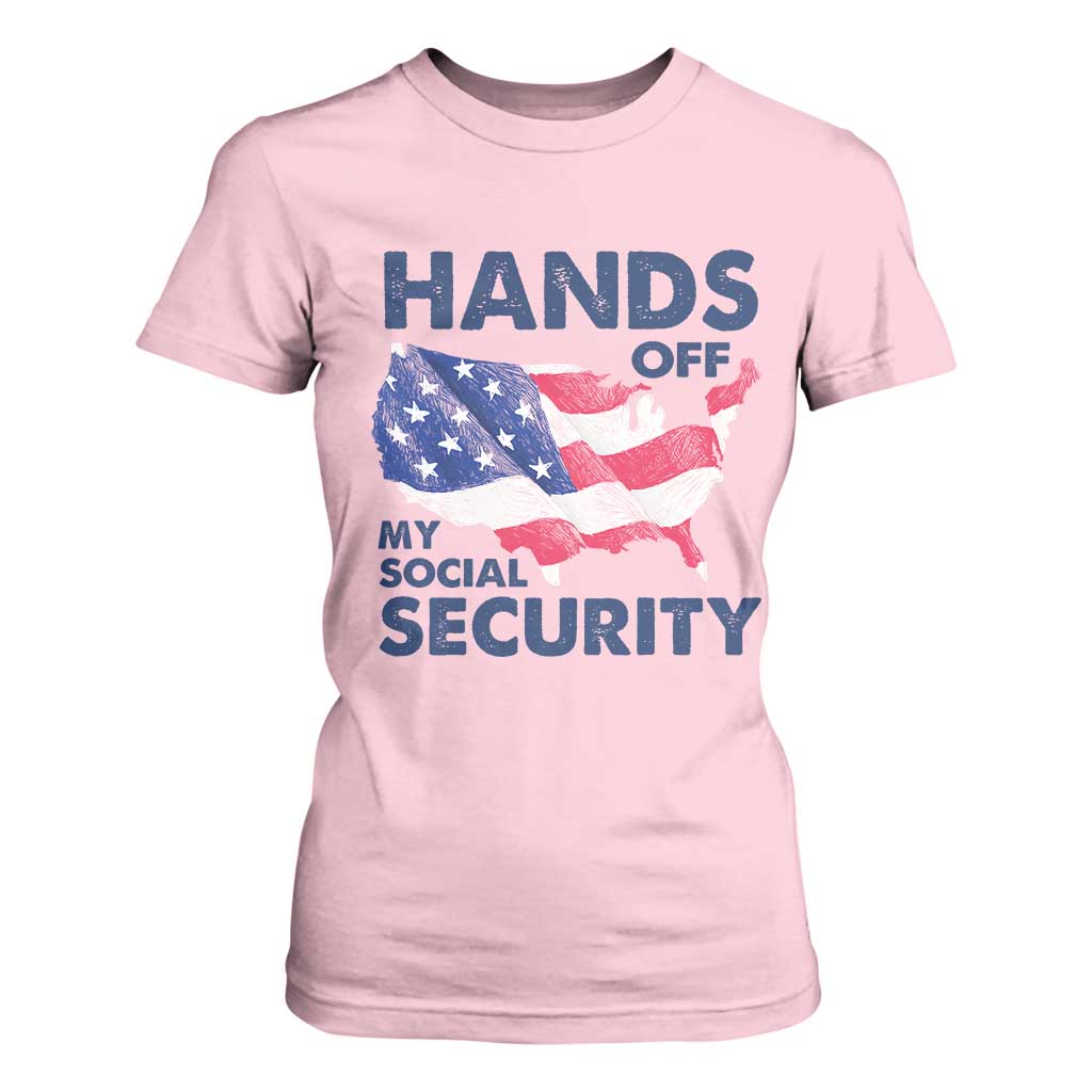 Hands Off My Social Security T Shirt For Women Patriotic USA Retirement Protection American Flag TS02 Light Pink Print Your Wear