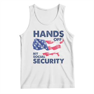 Hands Off My Social Security Tank Top Patriotic USA Retirement Protection American Flag TS02 White Print Your Wear