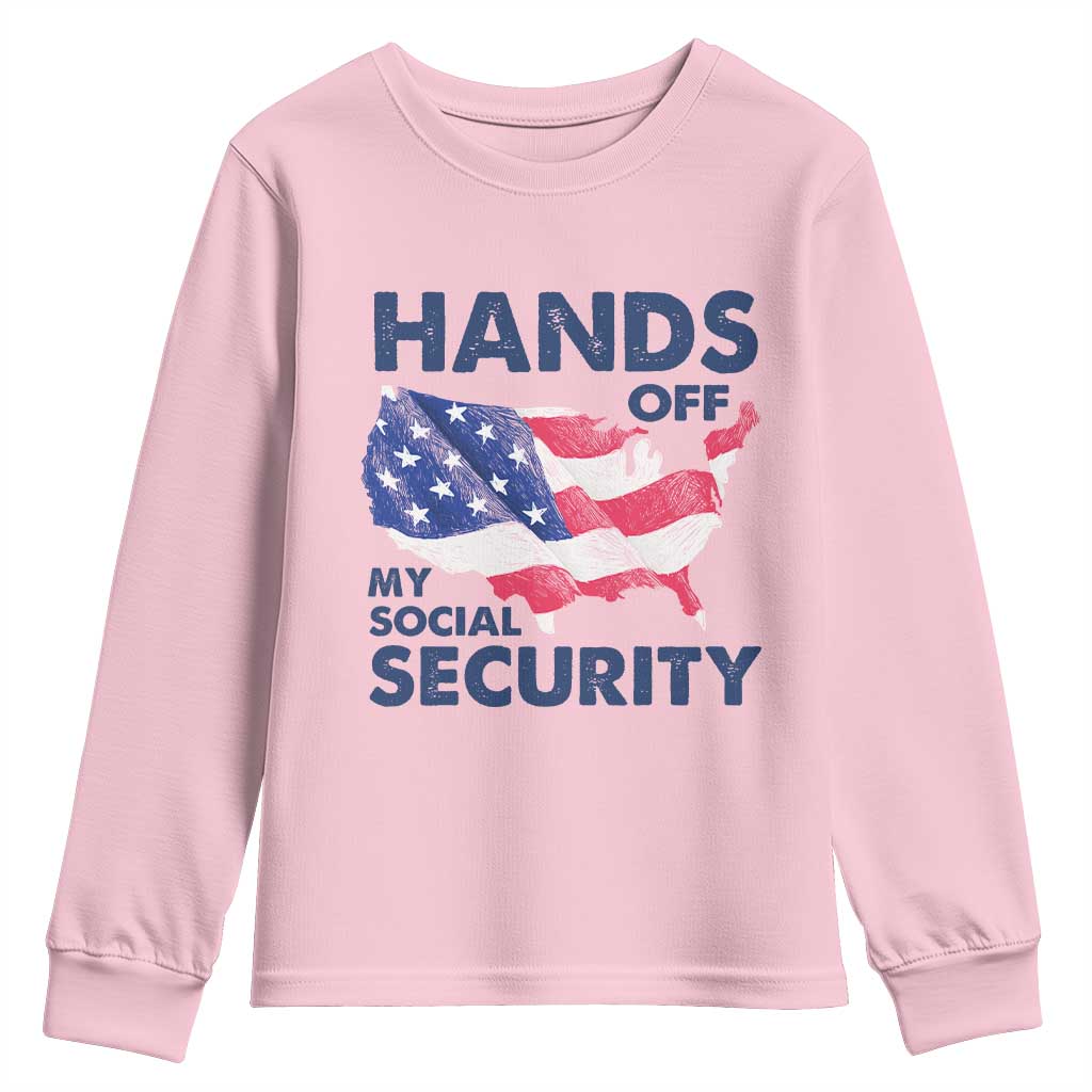 Hands Off My Social Security Youth Sweatshirt Patriotic USA Retirement Protection American Flag TS02 Light Pink Print Your Wear