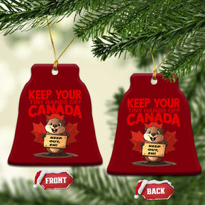Keep Your Tiny Hands Off Canada Ceramic Ornament Not For Sale Canadian Maple Leaf Beaver TS02 Print Your Wear