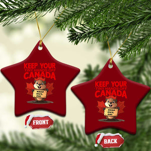 Keep Your Tiny Hands Off Canada Ceramic Ornament Not For Sale Canadian Maple Leaf Beaver TS02 Print Your Wear