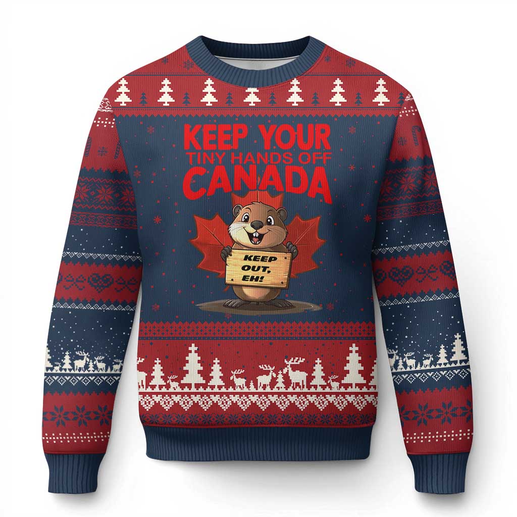 Keep Your Tiny Hands Off Canada Ugly Christmas Sweater Not For Sale Canadian Maple Leaf Beaver TS02 Navy Red Print Your Wear