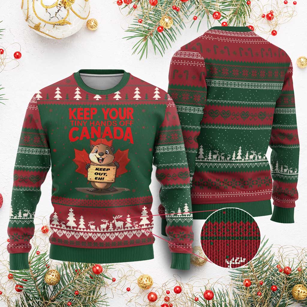 Keep Your Tiny Hands Off Canada Ugly Christmas Sweater Not For Sale Canadian Maple Leaf Beaver TS02 Red Green Print Your Wear