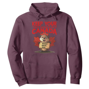 Keep Your Tiny Hands Off Canada Hoodie Not For Sale Canadian Maple Leaf Beaver TS02 Maroon Print Your Wear