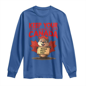 Keep Your Tiny Hands Off Canada Long Sleeve Shirt Not For Sale Canadian Maple Leaf Beaver TS02 Royal Blue Print Your Wear