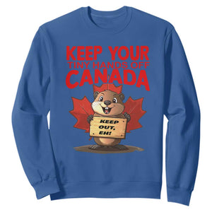 Keep Your Tiny Hands Off Canada Sweatshirt Not For Sale Canadian Maple Leaf Beaver TS02 Royal Blue Print Your Wear