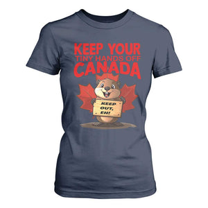 Keep Your Tiny Hands Off Canada T Shirt For Women Not For Sale Canadian Maple Leaf Beaver TS02 Navy Print Your Wear